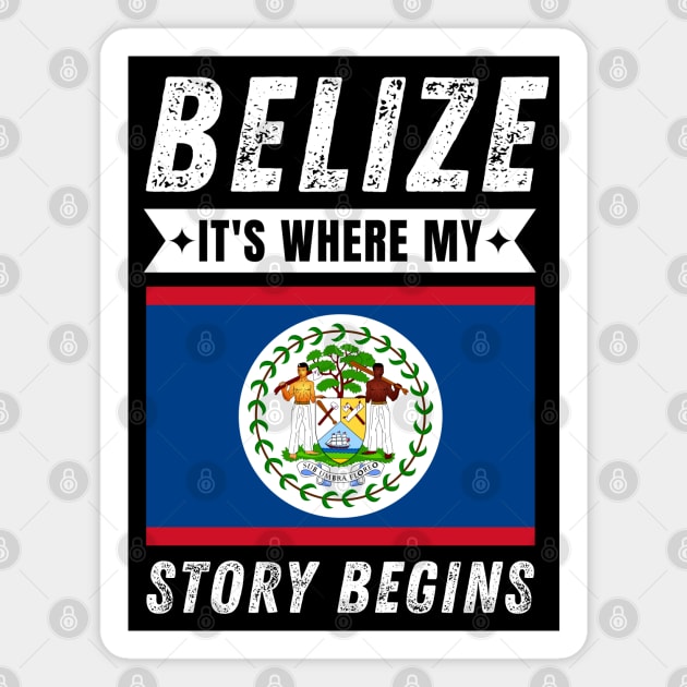 Belize It's Where My Story Begins Magnet by footballomatic